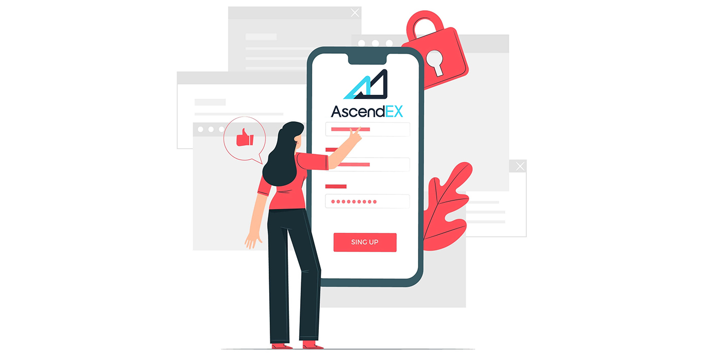  AscendEX میں اکاؤنٹ کیسے رجسٹر کریں۔